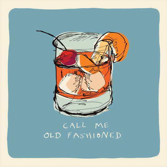 Call me Olf Fashioned -Cocktail - greetings card