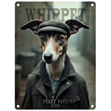 Peaky Paws Whippet  - metal hanging sign