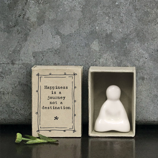 Matchbox Porcelain Buddha -  Happiness is a journey