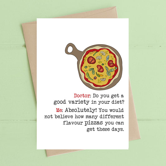 Varied diet and pizza - greetings card